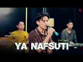 Download Lagu Ya Nafsuti Busyrolana - Adzando Davema ( Live Cover )