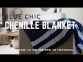 Blue Chic Chenille Blanket On Your Addi 46 or Sentro 48 Knitting Machine