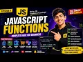 JavaScript Functions Explained in One Episode 9