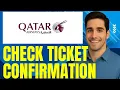 How To Check Qatar Airways Ticket Confirmation