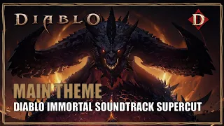 Diablo Immortal OST Main Menu Theme Soundtrack Supercut 