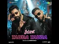 Tauba Tauba (From "Bad Newz") - Karan Aujla