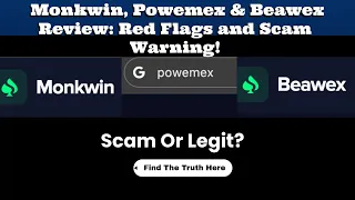 Monkwin Powemex Beawex Reviews Scam or Legit