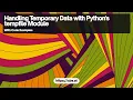 Managing Temporary Files with Python s tempfile Module