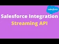 23 Streaming API Salesforce Salesforce Online Training