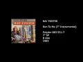 Download Lagu RAY FOSTER - Run To Me (7'' Instrumental) - 1985