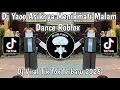 Download Lagu DJ YA O O ASIKNYA MENIKMATI MALAM | DJ RINDU AKU RINDU KAMU JADI SATU | SOUND DANCE ROBLOX VIRAL‼️