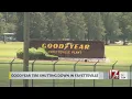Goodyear Tire shutting down in Fayetteville