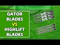 Gator Blades vs High Lift Blades Which One Is Better Which is Ideal For You