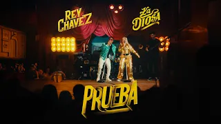 Rey Chavez y La Diosa (@LaDiosa) - PRUEBA (Official Video)