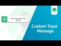 Android Custom Toast Message - Implement Your Own Custom Toast Message