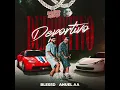 Blessd x Anuel AA - Deportivo (audio Oficial)