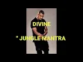 DIVINE - Jungle Mantra Feat. Vince Staples & Pusha T | The White Tiger |