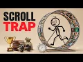 The Scroll Trap Why You Can t Stop Scrolling