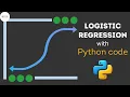 Complete Logistic Regression Classifier with Python Code Machine Learning using Scikit-learn