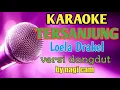 Download Lagu Karaoke Tersanjung Loela Drakel versi dangdut by nagi cam
