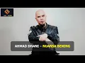 Download Lagu Ahmad Dhani - Nuansa Bening