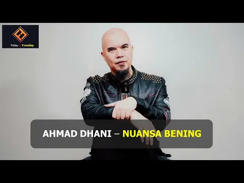 Download MP3 Ahmad Dhani - Nuansa Bening