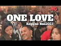 Download Lagu LAGU REGGAE PARTY 2023 || ONE LOVE || SLOW BASS