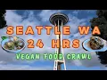 What We REALLY Ate Vegan for 24 Hours in Seattle WA Honest Food Diary Day Vlog Summer 2025