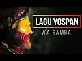 Download Lagu Lagu Yospan Waisamba | update 2022