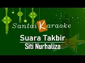 Download Lagu Karaoke Suara Takbir   Siti Nurhaliza