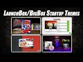 How To Add Custom Startup Themes LaunchBox Big Box
