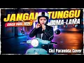 Lagu Jangan Tunggu Lama-Lama – Cici Paramida | Viral Cover 2026 (Versi Kekinian) | Ainimasi Official