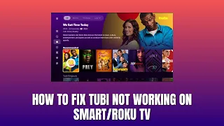 How To Fix Tubi Not Working On Smart Roku TV 2026