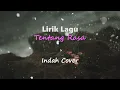 Download Lagu Lirik Lagu Tentang Rasa (Indah Cover)
