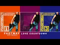 Download Lagu Fastway - LOVE COUNTDOWN