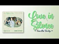 Download Lagu Vanilla Unity - Love in Silence (사랑해, 아주 많이) [Dear Hyeri OST Part 1] [RomIEng Lyric]