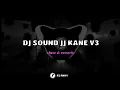 Download Lagu DJ SOUND JJ KANE V3