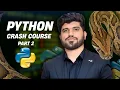Python Programming From Beginner to Expert - Part 2 Advanced Concepts