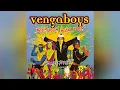 Vengaboys - Boom, Boom, Boom, Boom!! (High Pitched) (+0.50)