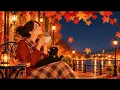 Autumn Night Jazz 🌙🍂 Cozy Vocal Jazz for Relaxing, Reading & Coffee | Fall Cafe Jazz