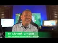 Download Lagu TIN CẬP NHẬT 2/7/2025