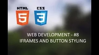 Web development - IFRAMES and button styling