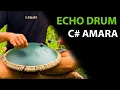 Download Lagu C# Amara Steel Tongue Drum - Echo Series by LIDAH