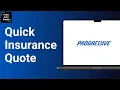 How to Get an Auto Insurance Quote on Progressive Insurance