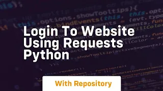 Login to website using requests python