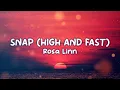 Download Lagu Rosa Linn   SNAP (High and Fast) (Lyrics)