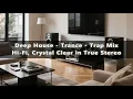Download Lagu HiFi, Smooth Deep Bass, Deep House, Trance \u0026 Trap Mix in True Stereo for Speaker Test.