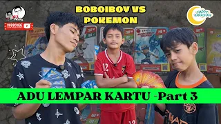 ADU LEMPAR KARTU Part 3 | BoboiBoy VS Pokemon | | BJ Dhany