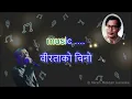 Download Lagu Birtako Chino वीरताको चिनो .. Karaoke with lyrics