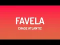 Download Lagu Chase Atlantic - FAVELA (Lyrics)