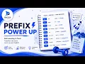 Prefix Power Up