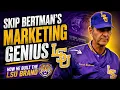 Mike Detillier on Skip Bertman s MARKETING GENIUS How He Built the LSU Brand
