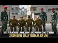 Lagu BRAVO !!! TNI KERJAIN IDF LAGI !!! DIPAKSA JALAN JONGKOK 7 KILO METER ...