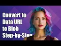 Convert canvas toDataURL to Blob A Step-by-Step Guide for Developers